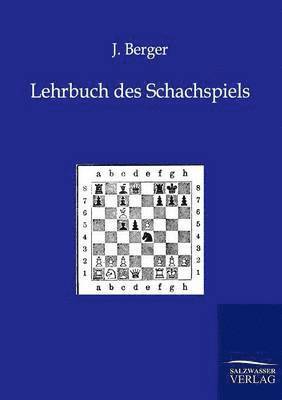 Lehrbuch des Schachspiels 1