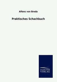 bokomslag Praktisches Schachbuch