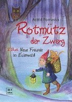 bokomslag Rotmütz der Zwerg (Bd. 2): Neue Freunde im Eulenwald