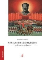 bokomslag China und die Kulturrevolution