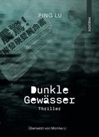 Lu Ping - Dunkle Gewässer, Häftad