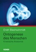 Erich Blechschmidt - Ontogenese des Menschen, Inbunden