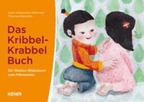 Karin Kalbantner-Wernicke, Thomas Wernicke - Das Kribbel-Krabbel Buch, Häftad