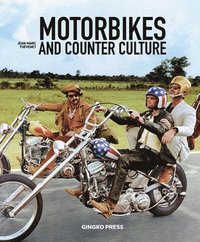 bokomslag Motorbikes and Counter Culture
