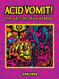 bokomslag Acid Vomit!