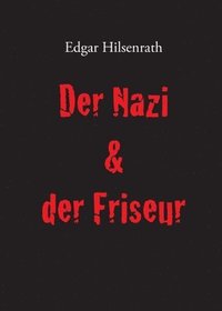 bokomslag Der Nazi & der Friseur