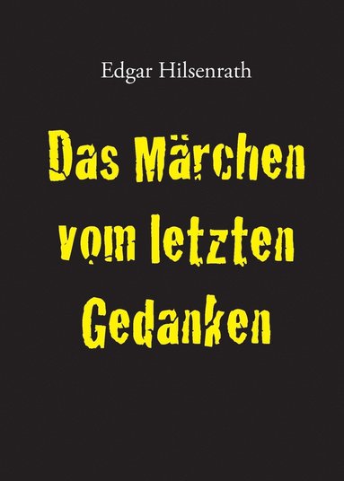 bokomslag Marchen Vom Letzten Gedanken