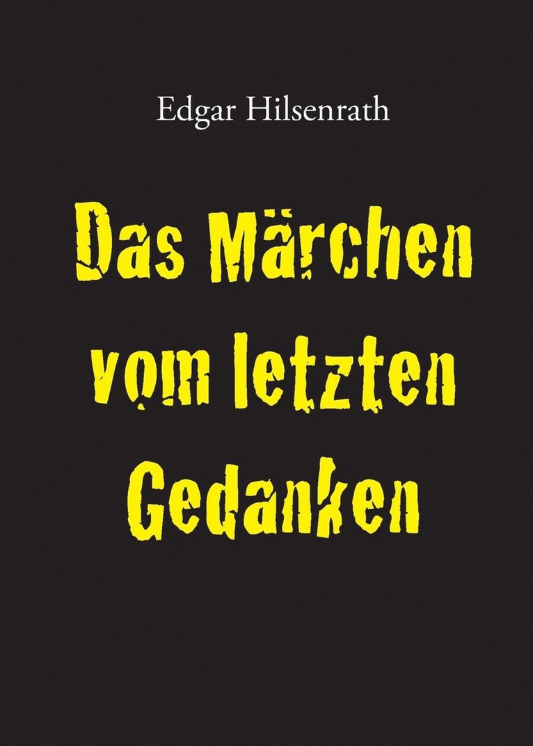 Das Marchen Vom Letzten Gedanken 1