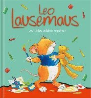 Leo Lausemaus will alles alleine machen 1