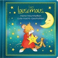 bokomslag Leo Lausemaus - Meine traumhaften Gute-Nacht-Geschichten