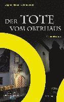 Der Tote vom Oberhaus 1