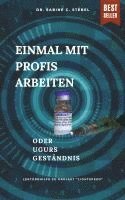 Einmal mit Profis arbeiten oder Ugurs Geständnis 1