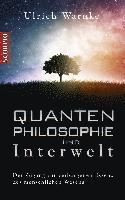 bokomslag Quantenphilosophie und Interwelt