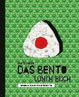 Cam Tu Nguyen, Annette Köhn - Das Bento Lunch Buch, Inbunden