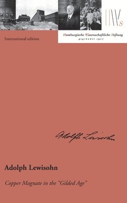 bokomslag Adolph Lewisohn (international edition)