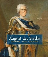 bokomslag August der Starke