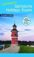 Wanderbuch Sächsische Halbtags-Touren 1