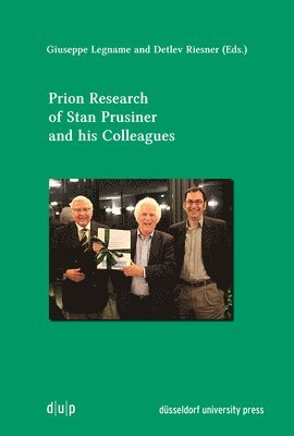 bokomslag Prion Research of Stan Prusiner and his Colleagues