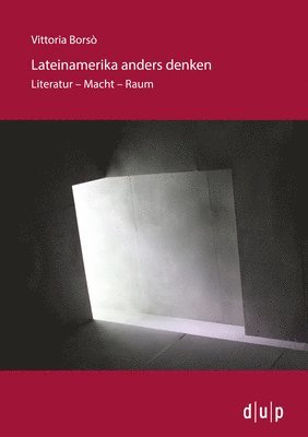 Vittoria Borsò, Vera Elisabeth Gerling, Santiago Navarro, Yasmin Temelli, Karolin Viseneber - Lateinamerika anders denken, Häftad