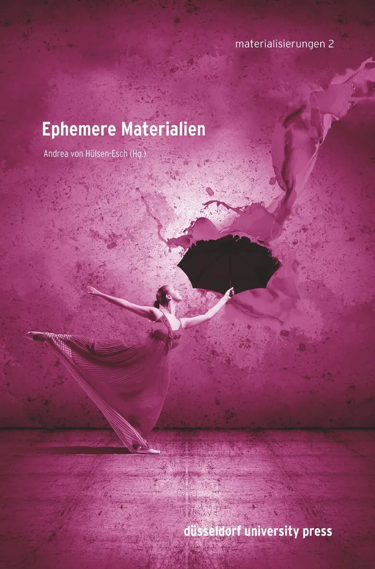 Andrea von Hülsen-Esch - Ephemere Materialien, Häftad. Tillgänglighet: Tillfälligt slut