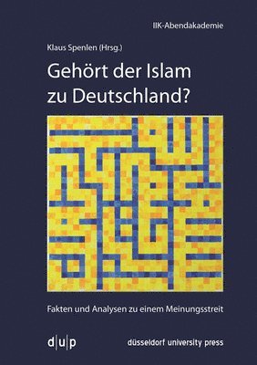 Klaus Spenlen - Gehört Der Islam Zu Deutschland?, Häftad