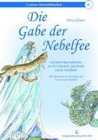 bokomslag Die Gabe der Nebelfee
