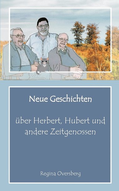 bokomslag Neue Geschichten ber Herbert, Hubert und andere Zeitgenossen