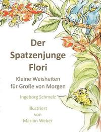 bokomslag Der Spatzenjunge Flori