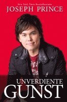 Joseph Prince - Unverdiente Gunst, Inbunden