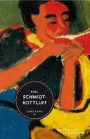 Christiane Remm - Karl Schmidt-Rottluff, Inbunden