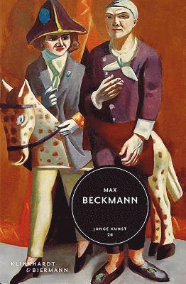 Bernhard Maaz, Christiane Zeiller - Max Beckmann, Inbunden