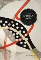 bokomslag László Moholy-Nagy