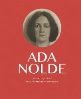 bokomslag Ada Nolde 'meine vielgeliebte'