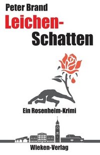 bokomslag Leichenschatten: Ein Rosenheim-Krimi