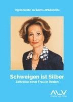 Schweigen ist Silber 1