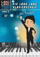 bokomslag Lang Lang Klavierschule für Kinder / Lang Lang Klavierschule für Kinder Band 3