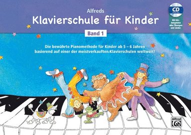 bokomslag Klavierschule Für Kinder Band 1: Band 1 Der Bewährten Pianomethode Für Kinder AB 5 -- 6 Jahren Basierend Auf Einer Der Meistverkauften Klavierschulen