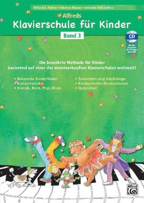 Klavierschule Für Kinder Band 3: Band 3 Der Bewährten Pianomethode Für Kinder AB 5 -- 6 Jahren Basierend Auf Einer Der Meistverkauften Klavierschulen 1