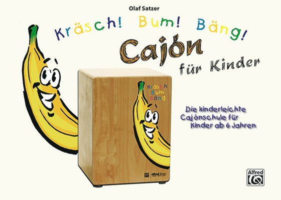 Kräsch! Bum! Bäng! Cajón Für Kinder: German Language Edition 1