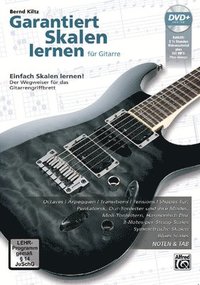 bokomslag Garantiert Skalen Lernen Für Gitarre [Guaranteed Learn Scales for Guitar]: German Language Edition, Book & DVD