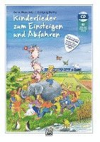 bokomslag Kinderlieder Zum Einsteigen Und Abfahren: Aktualisierte Neuausgabe! Liedersammlung Und Aufbauender Gitarrenkurs, Book & CD