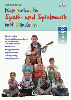 bokomslag Kunterbunte Spaß- und Spielmusik mit Kindern