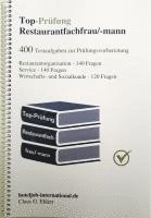 bokomslag Top Prüfung Restaurantfachfrau / Restaurantfachmann - 400 Übungsaufgaben für die Abschlussprüfung