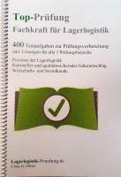 bokomslag Top-Prüfung Fachkraft für Lagerlogistik - 400 Übungsaufgaben für die Abschlussprüfung