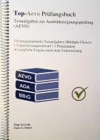 Top-Aevo Prüfungsbuch 2022 - Übungsaufgaben zur Ausbildereignungsprüfung 1