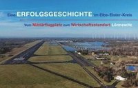 bokomslag Eine Erfolgsgeschichte im Elbe-Elster-Kreis