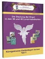 bokomslag Die Deutungen der Engel in den 36 und 40 Lenormandkarten