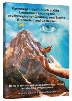 bokomslag Kartenlegen ausführlich erklärt - Lenormand-Legung mit psychologischer Deutung zum Thema Blockaden und Loslassen