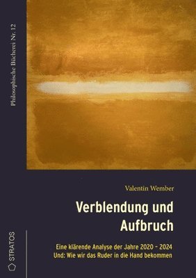 bokomslag Verblendung und Aufbruch