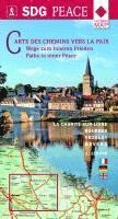bokomslag Wege zum inneren Frieden. La Charité-sur-Loire - Bourges-Vezelay-Nevers 1:115 000